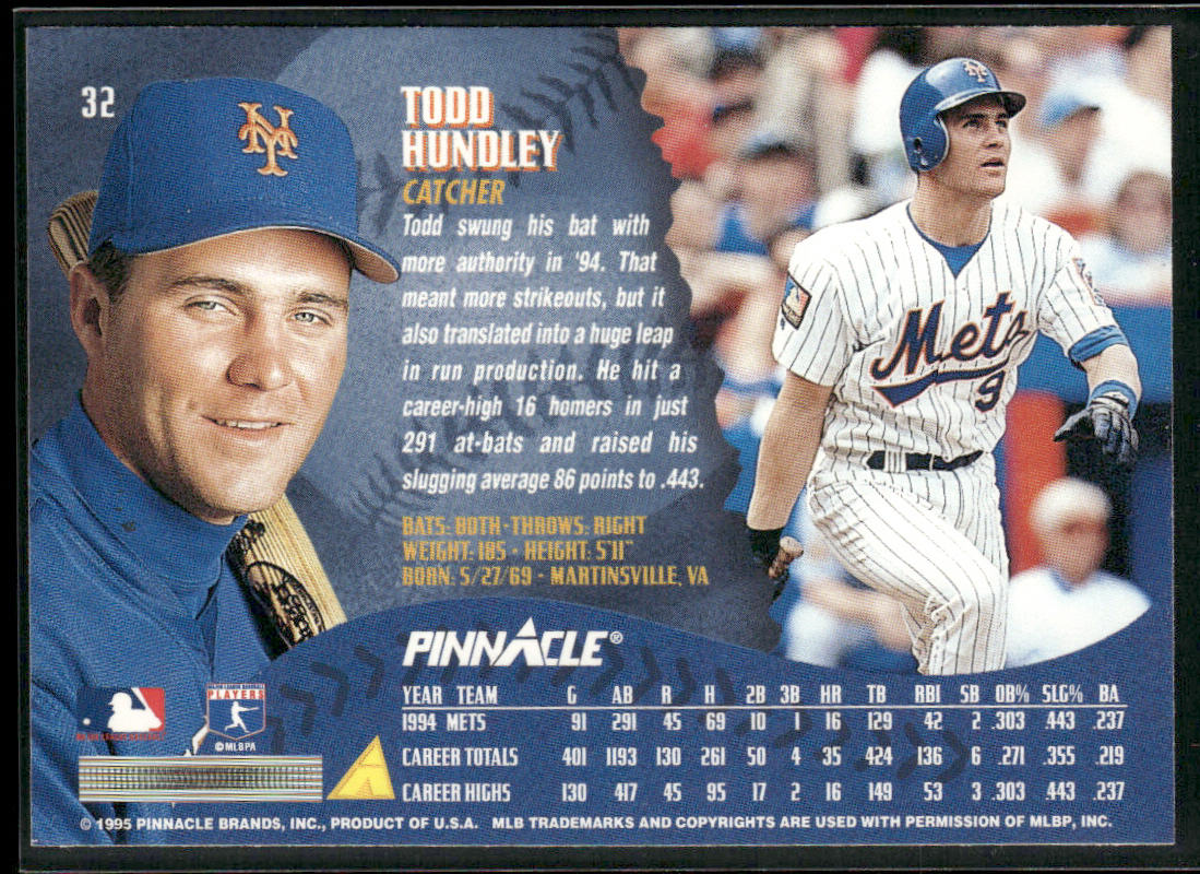 Todd Hundley 1995 Pinnacle #32 New York Mets