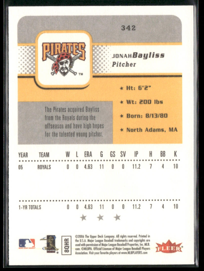 Jonah Bayliss 2006 Fleer #342 RC Pittsburgh Pirates