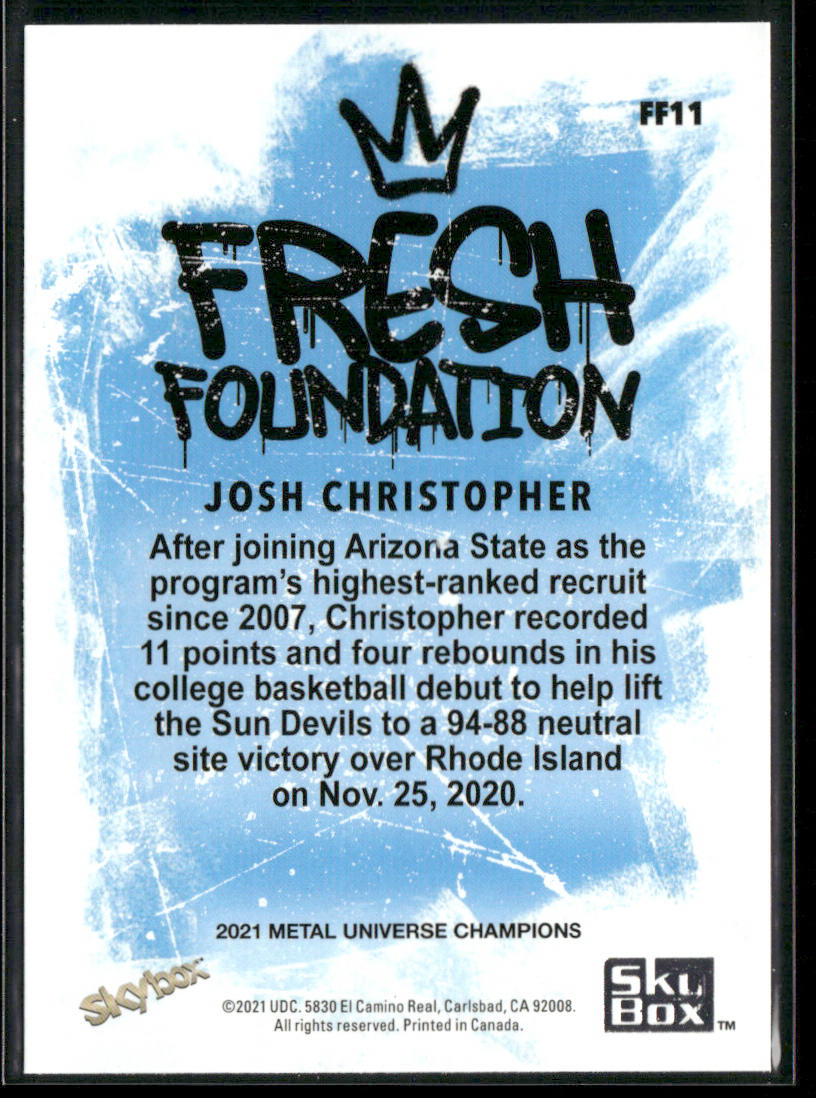 Josh Christopher 2021 SkyBox Metal Universe Champions Fresh Foundation #FF11 back
