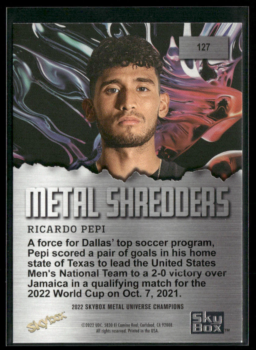 Ricardo Pepi 2022 SkyBox Metal Universe Champions #127