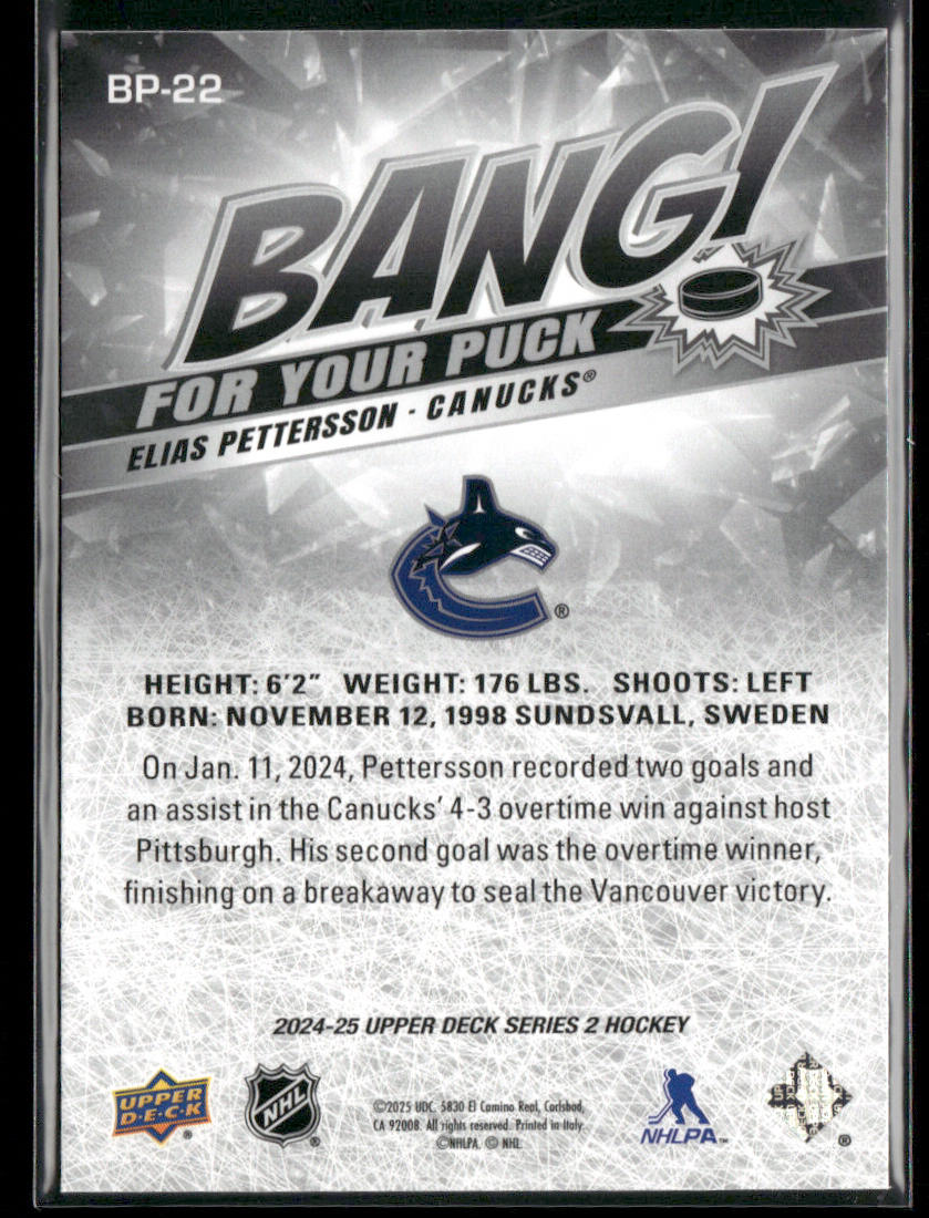 Elias Pettersson 2024-25 Upper Deck Bang! For Your Puck #BP-22 Vancouver Canucks