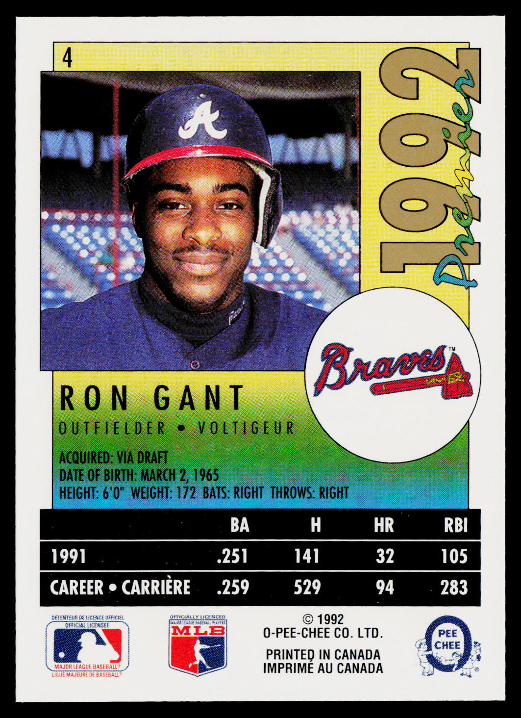 Ron Gant 1992 O-Pee-Chee Premier #4 Atlanta Braves