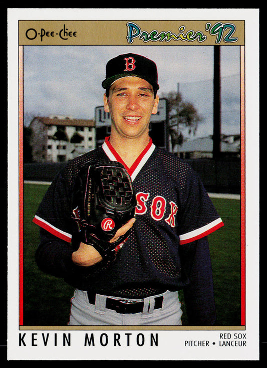 Kevin Morton 1992 O-Pee-Chee Premier #7 Boston Red Sox