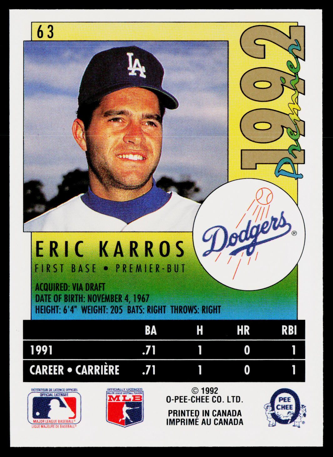Eric Karros 1992 O-Pee-Chee Premier #63 Los Angeles Dodgers