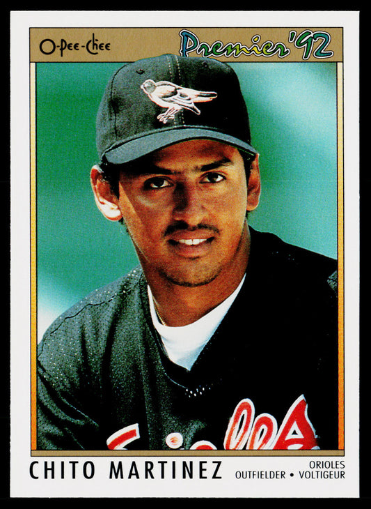 Chito Martinez 1992 O-Pee-Chee Premier #77 RC Baltimore Orioles