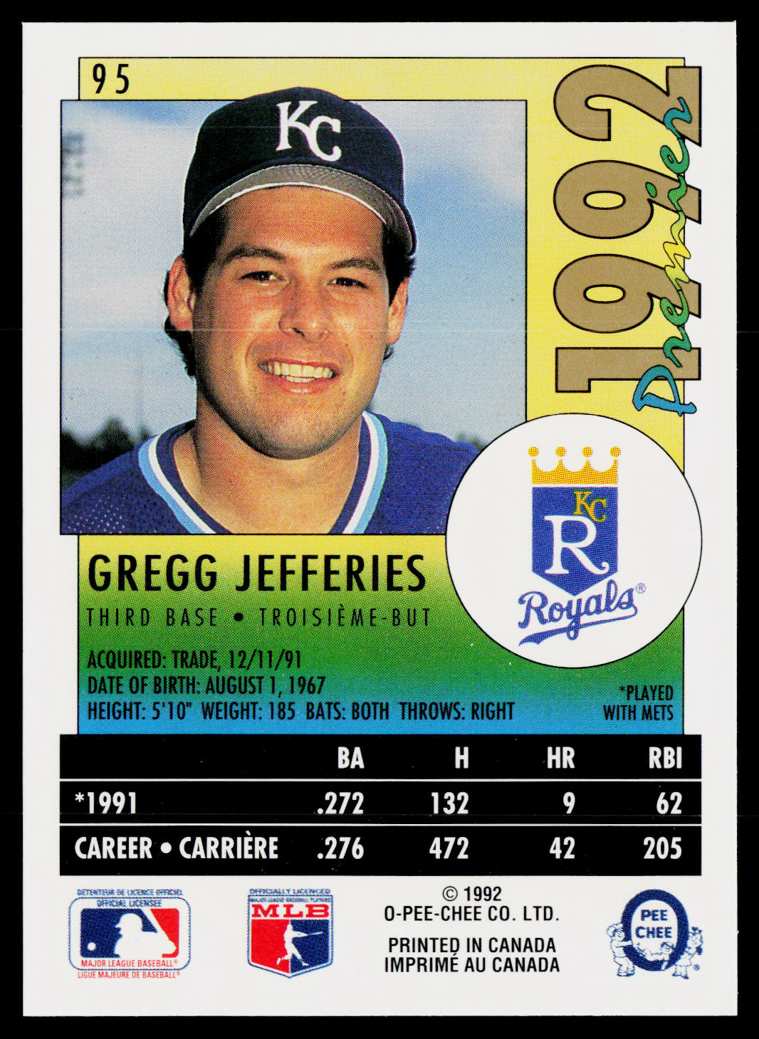 Gregg Jefferies 1992 O-Pee-Chee Premier #95 Kansas City Royals