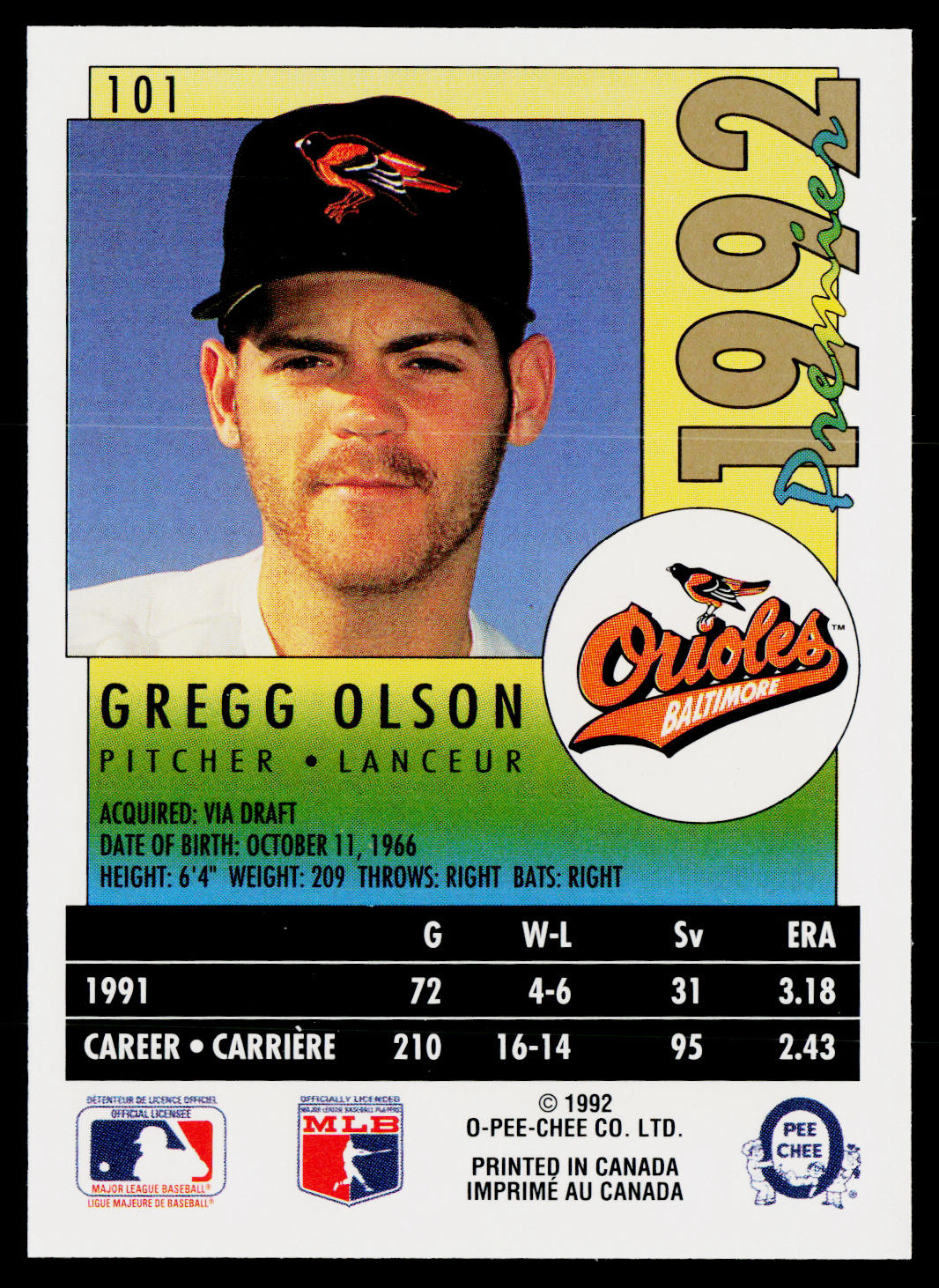 Gregg Olson 1992 O-Pee-Chee Premier #101 Baltimore Orioles