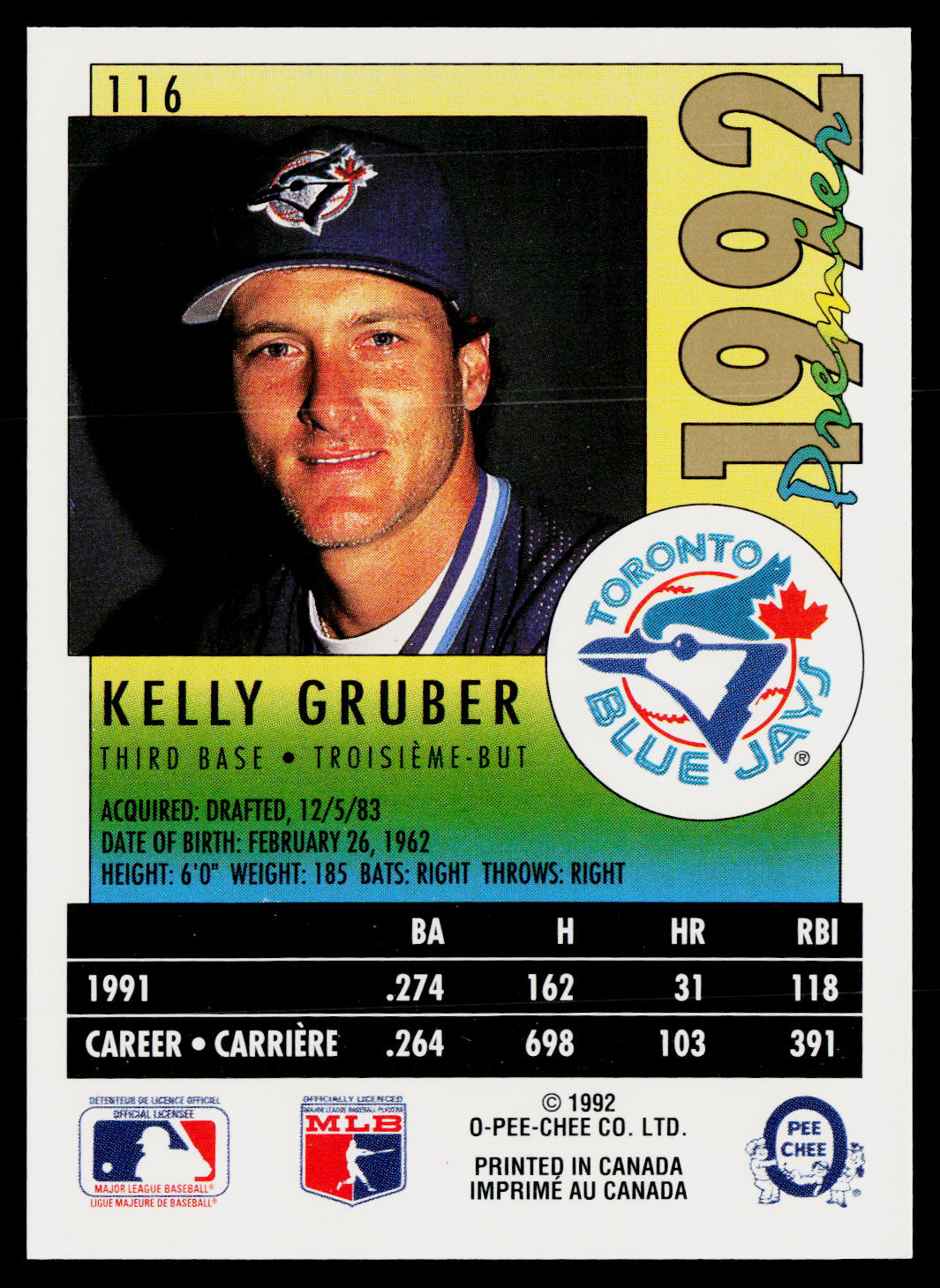 Kelly Gruber 1992 O-Pee-Chee Premier #116 Toronto Blue Jays
