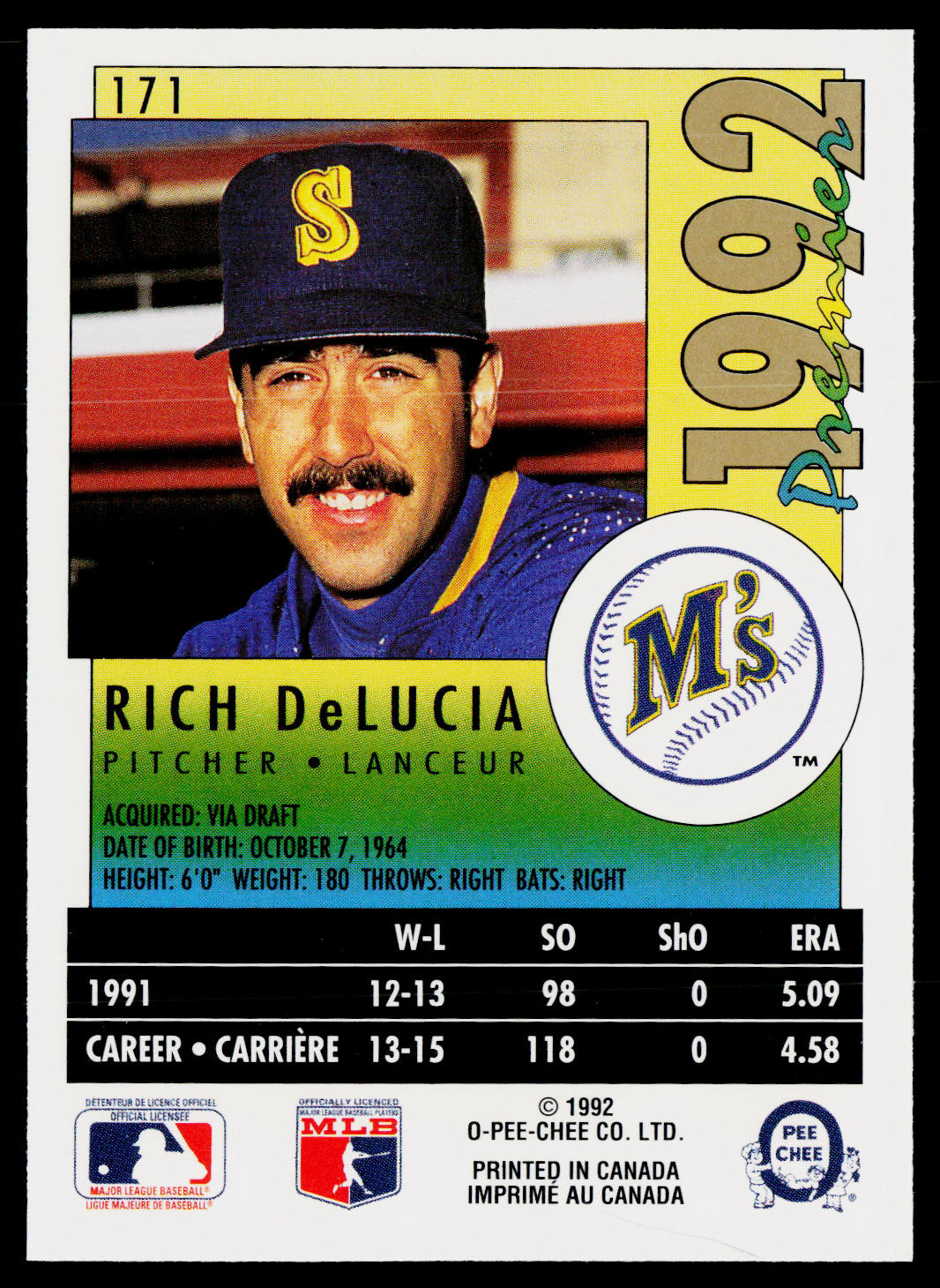 Rich DeLucia 1992 O-Pee-Chee Premier #171 Seattle Mariners
