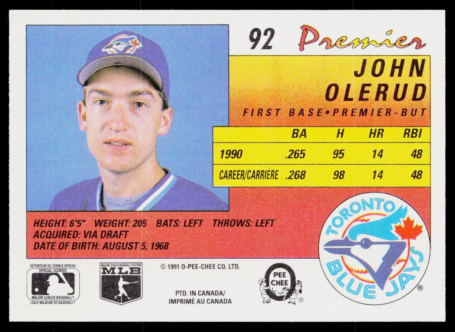 John Olerud 1991 O-Pee-Chee Premier #92 Toronto Blue Jays