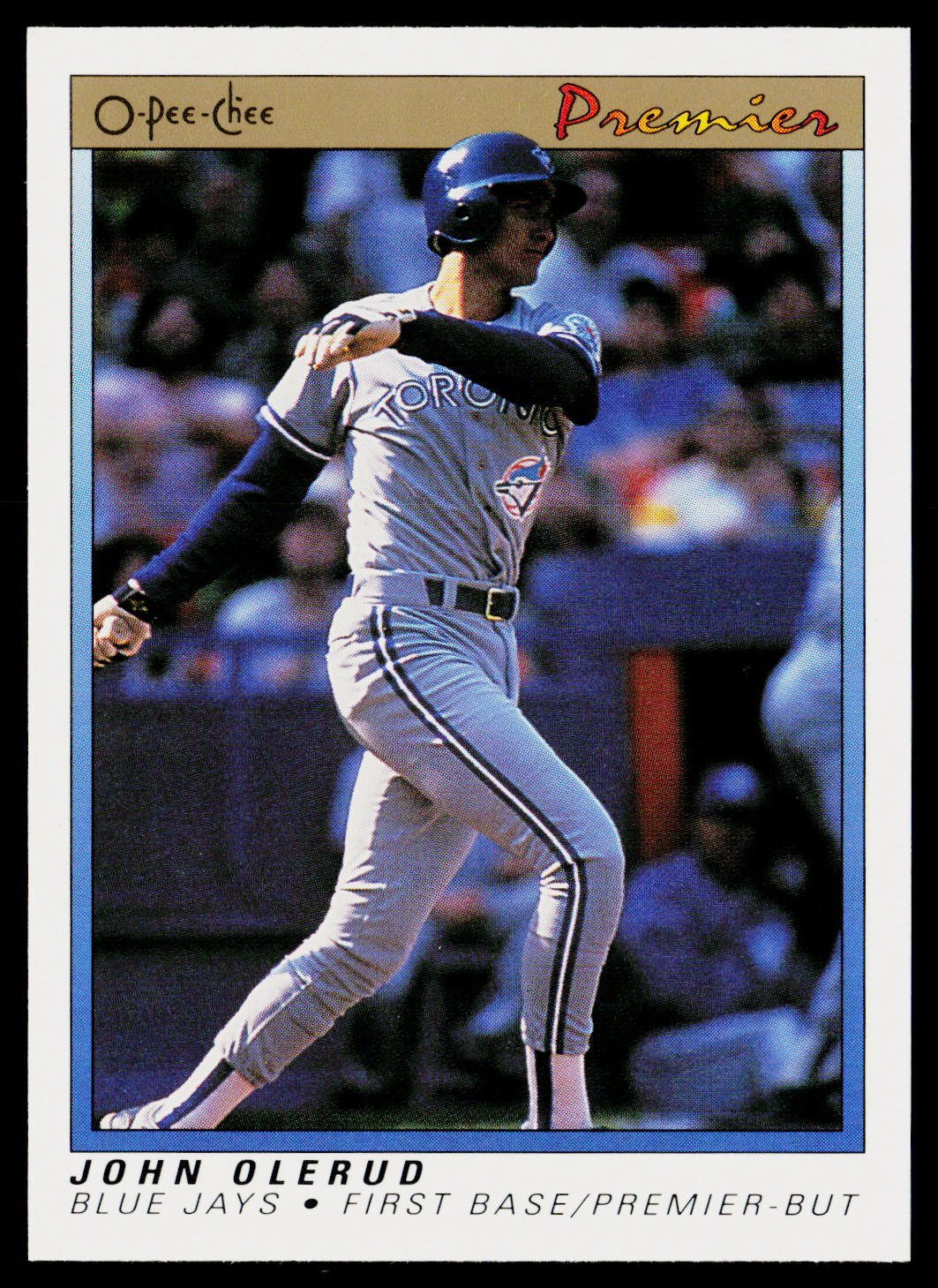John Olerud 1991 O-Pee-Chee Premier #92 Toronto Blue Jays