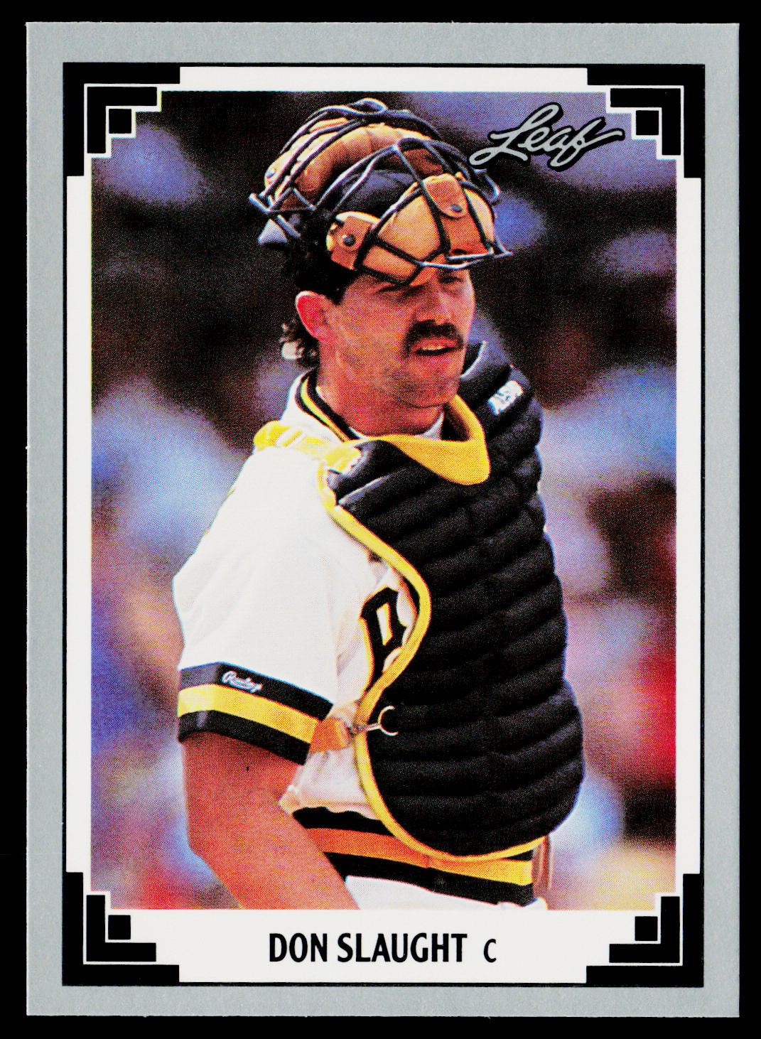 Don Slaught 1991 Leaf #29 Pittsburgh Pirates