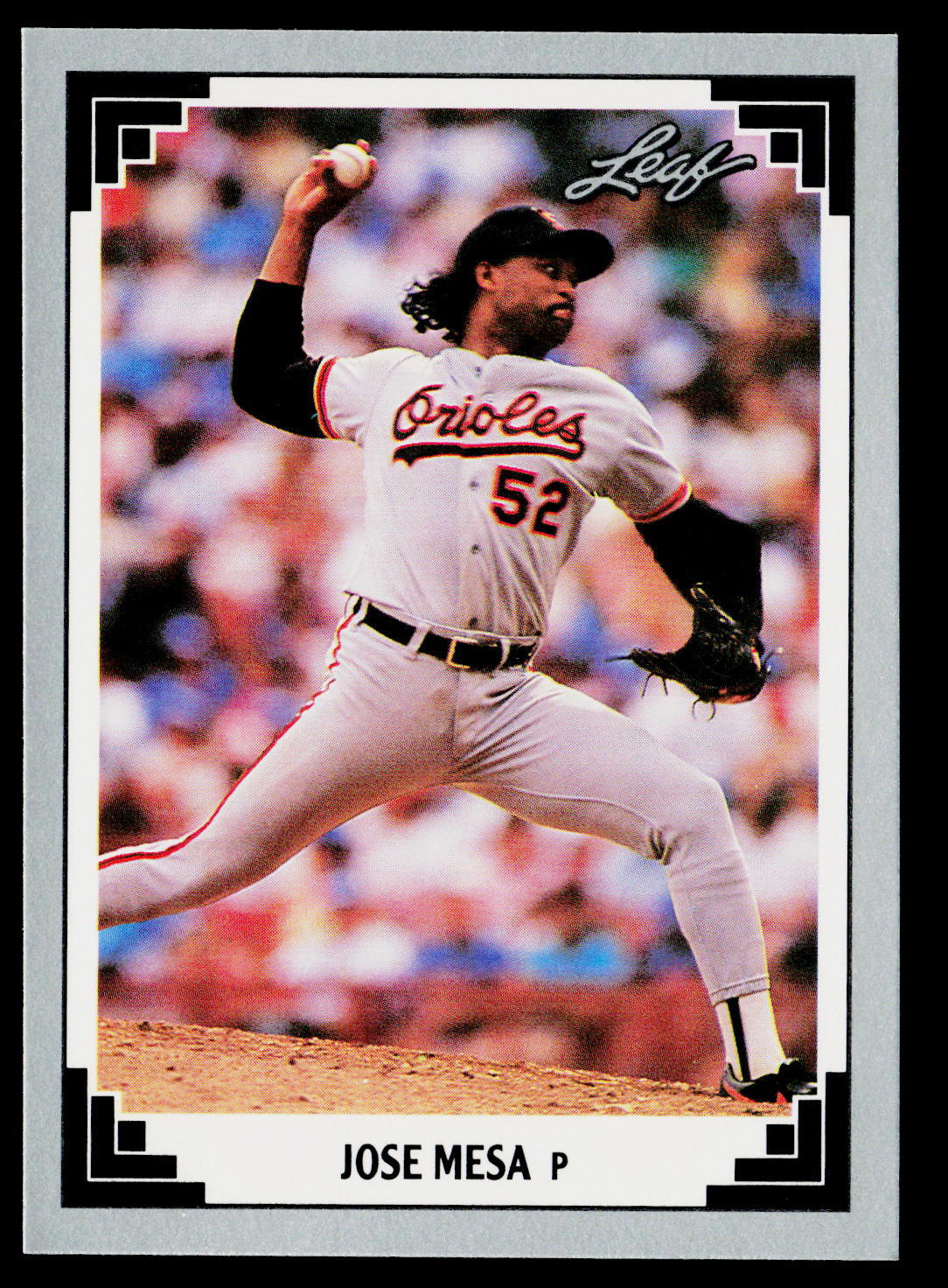 Jose Mesa 1991 Leaf #166 Baltimore Orioles