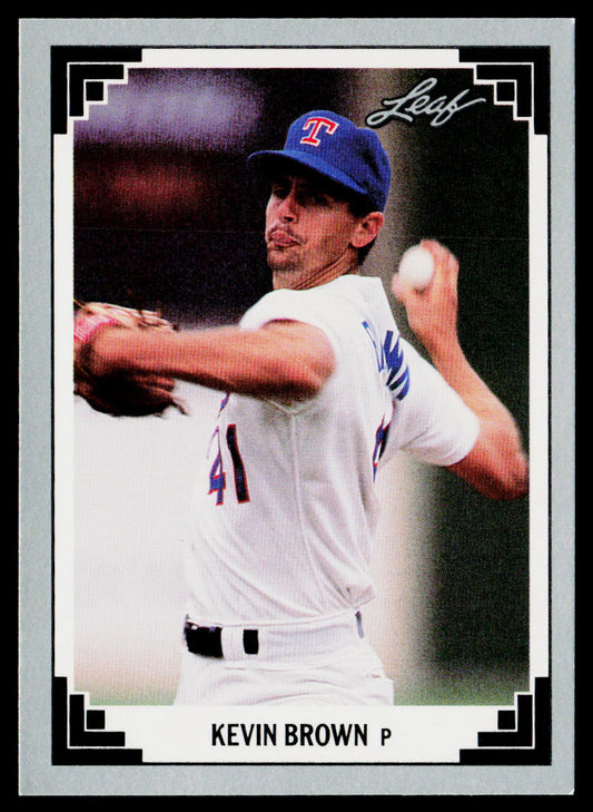 Kevin Brown 1991 Leaf #250 Texas Rangers