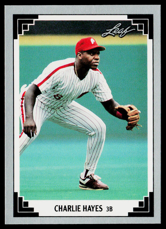 Charlie Hayes 1991 Leaf #214 Philadelphia Phillies