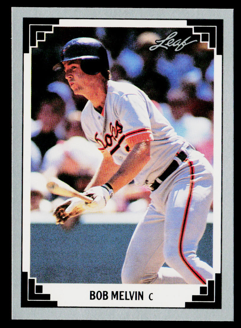 Bob Melvin 1991 Leaf #240 Baltimore Orioles