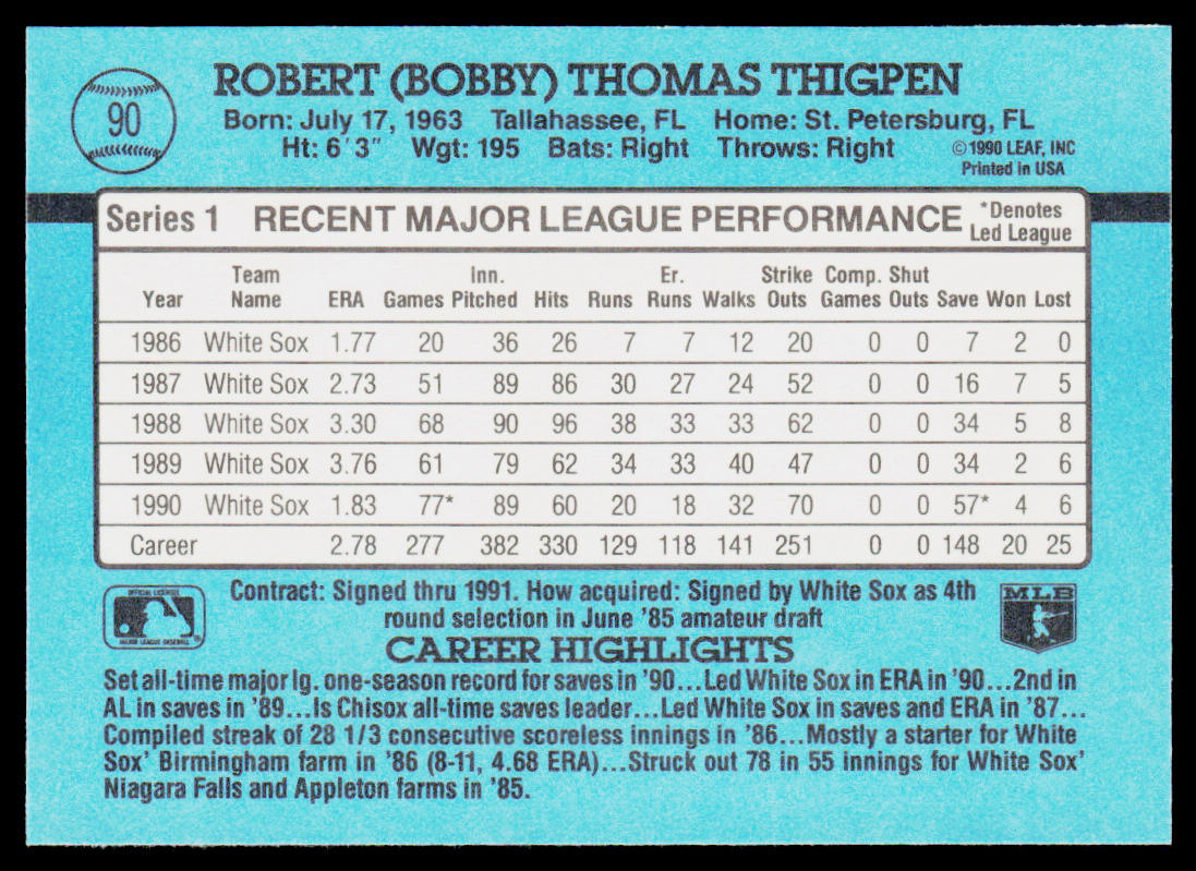 Bobby Thigpen 1991 Donruss #90b Chicago White Sox
