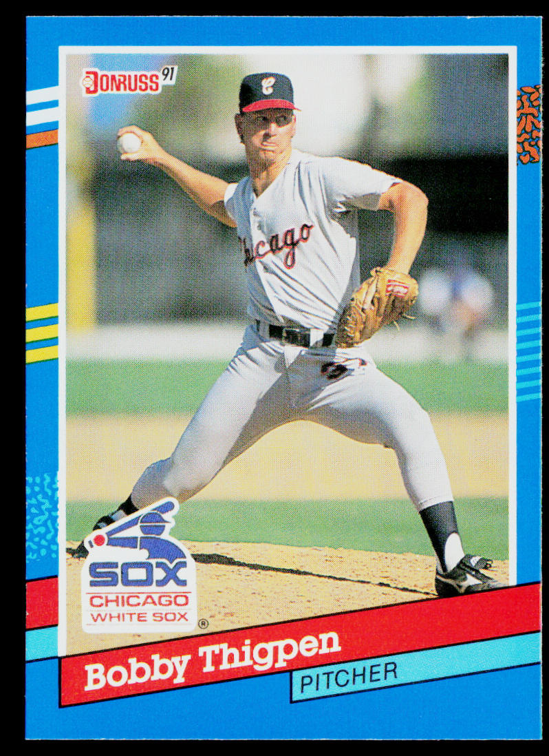 Bobby Thigpen 1991 Donruss #90b Chicago White Sox