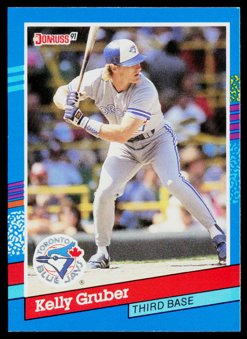 Kelly Gruber 1991 Donruss #149b Toronto Blue Jays