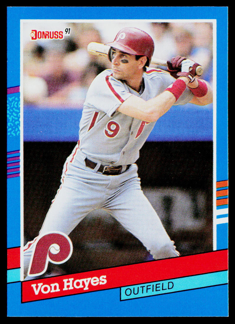 Von Hayes 1991 Donruss #222 Philadelphia Phillies