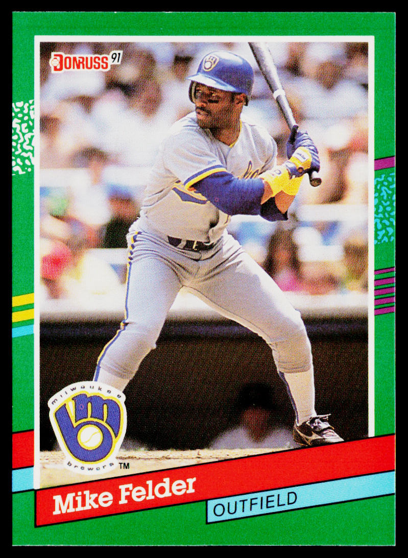 Mike Felder 1991 Donruss #535 Milwaukee Brewers