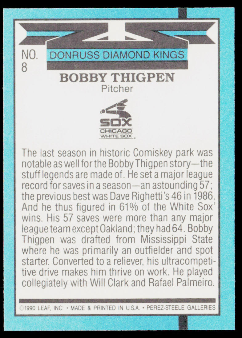 Bobby Thigpen 1991 Donruss #8 Chicago White Sox