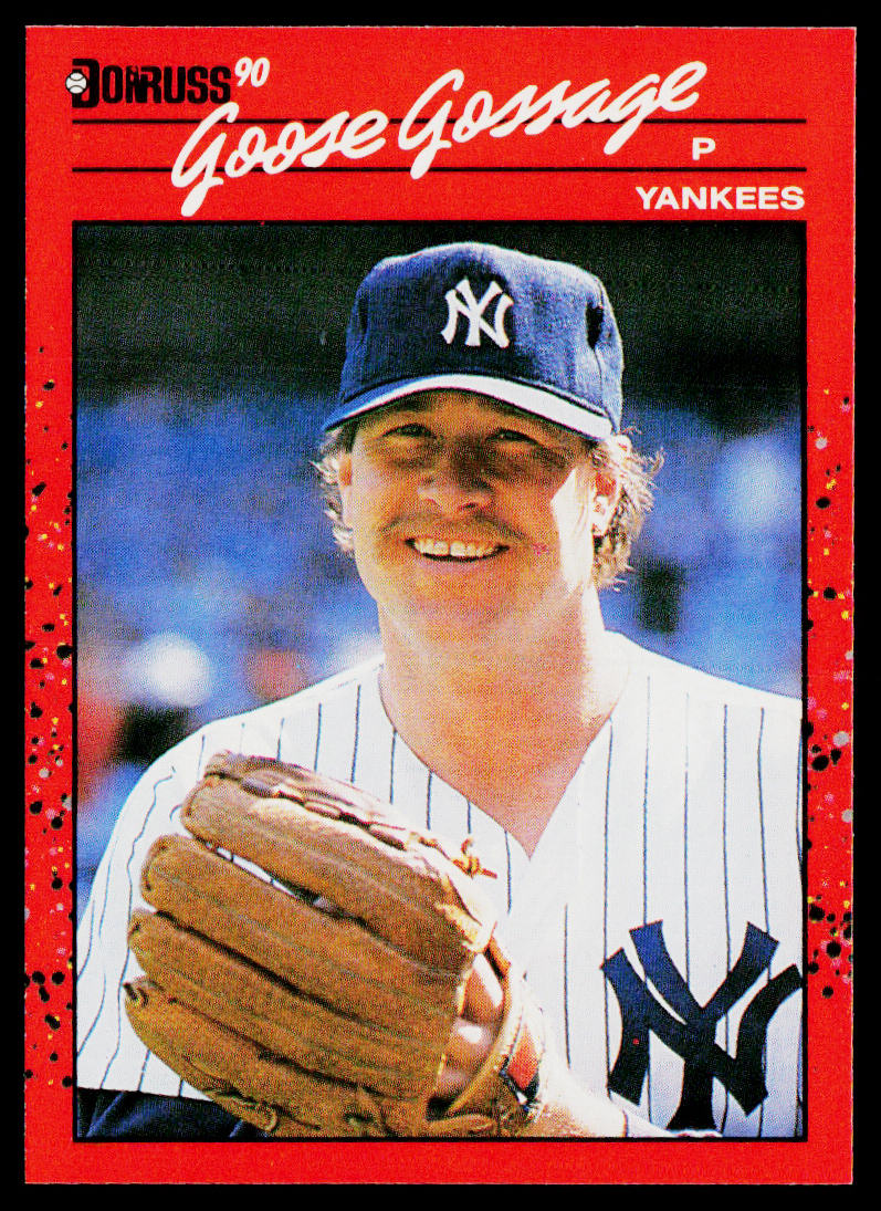 Goose Gossage 1990 Donruss #678 New York Yankees