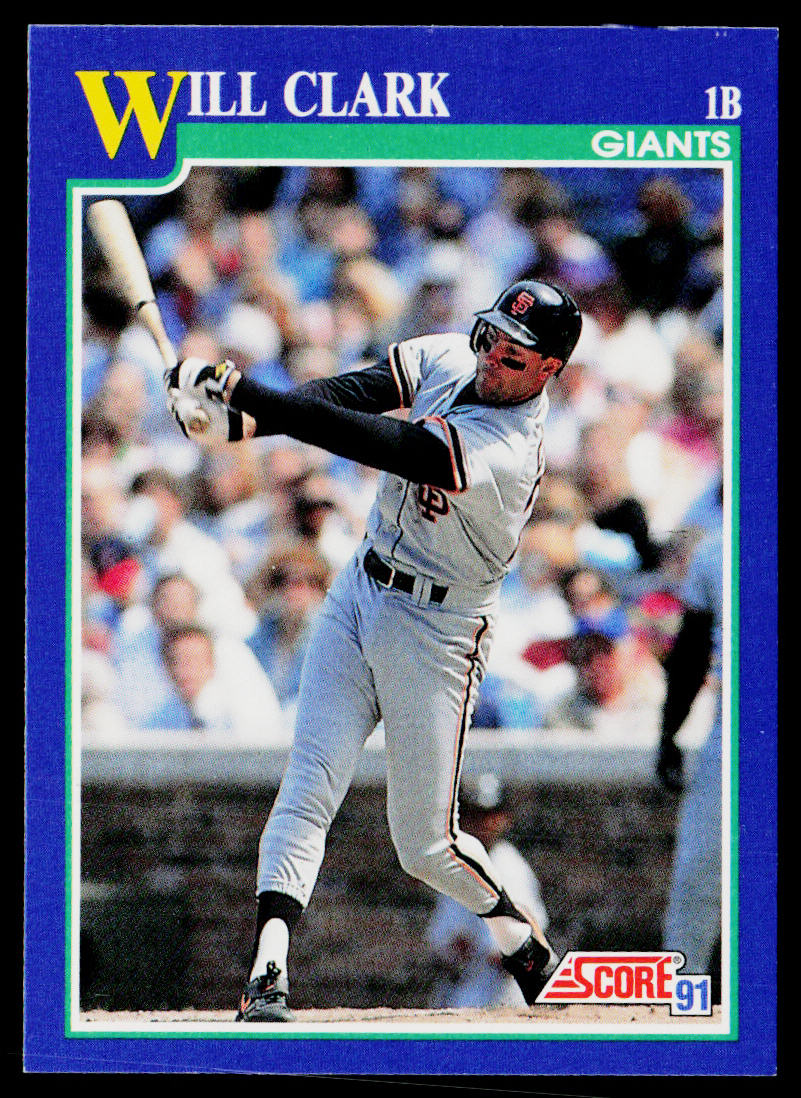 Will Clark 1991 Score #7 San Francisco Giants