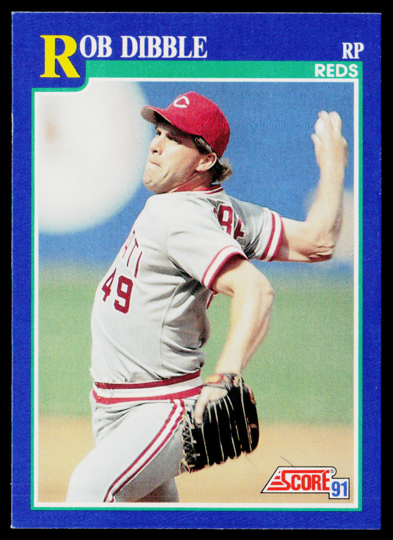 Rob Dibble 1991 Score #17 Cincinnati Reds