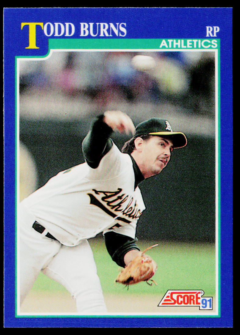 Todd Burns 1991 Score #41 Oakland Athletics