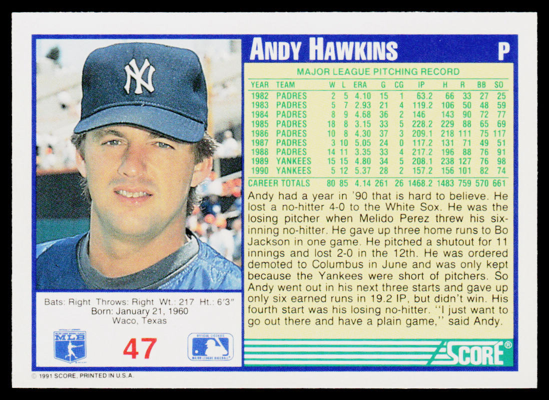 Andy Hawkins 1991 Score #47 New York Yankees