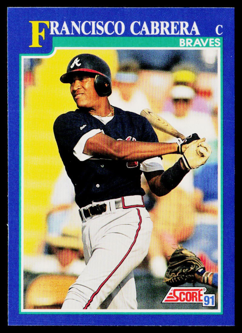 Francisco Cabrera 1991 Score #63 Atlanta Braves