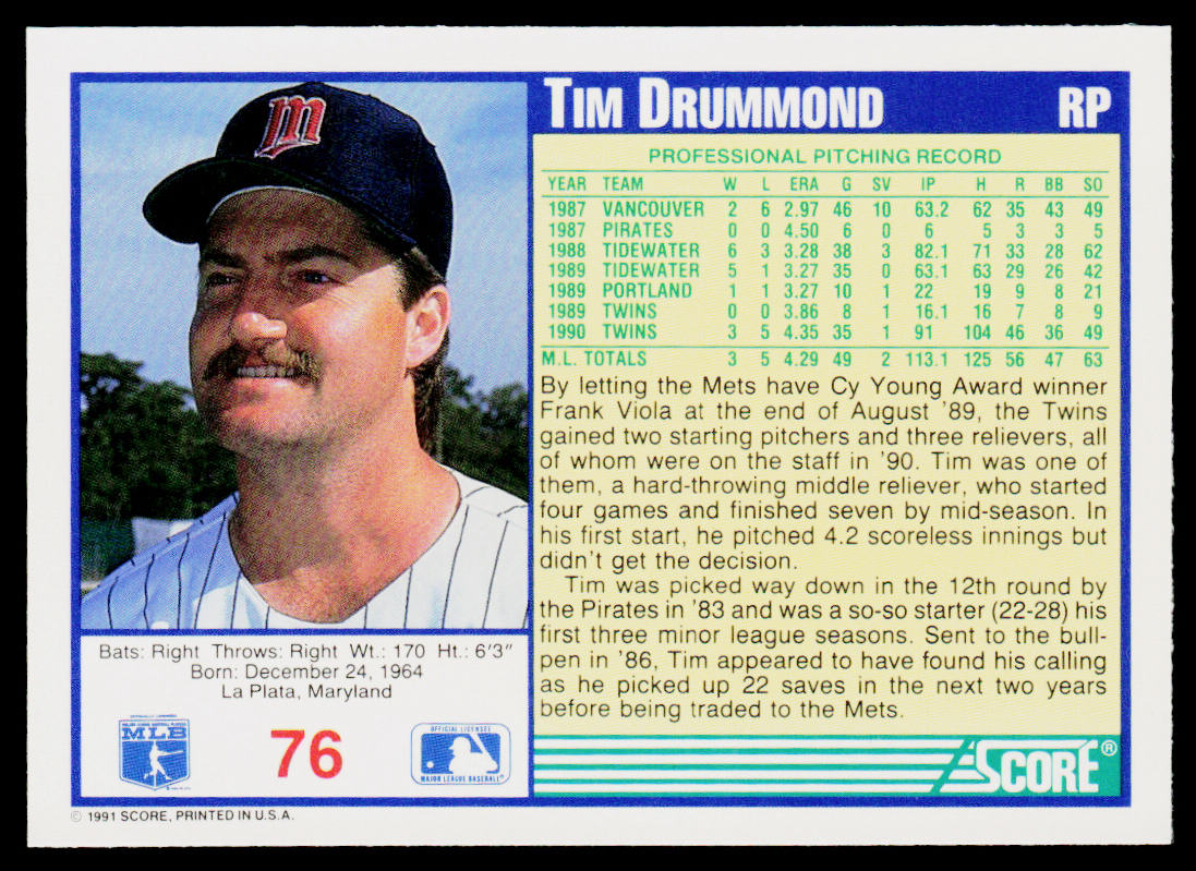 Tim Drummond 1991 Score #76 Minnesota Twins