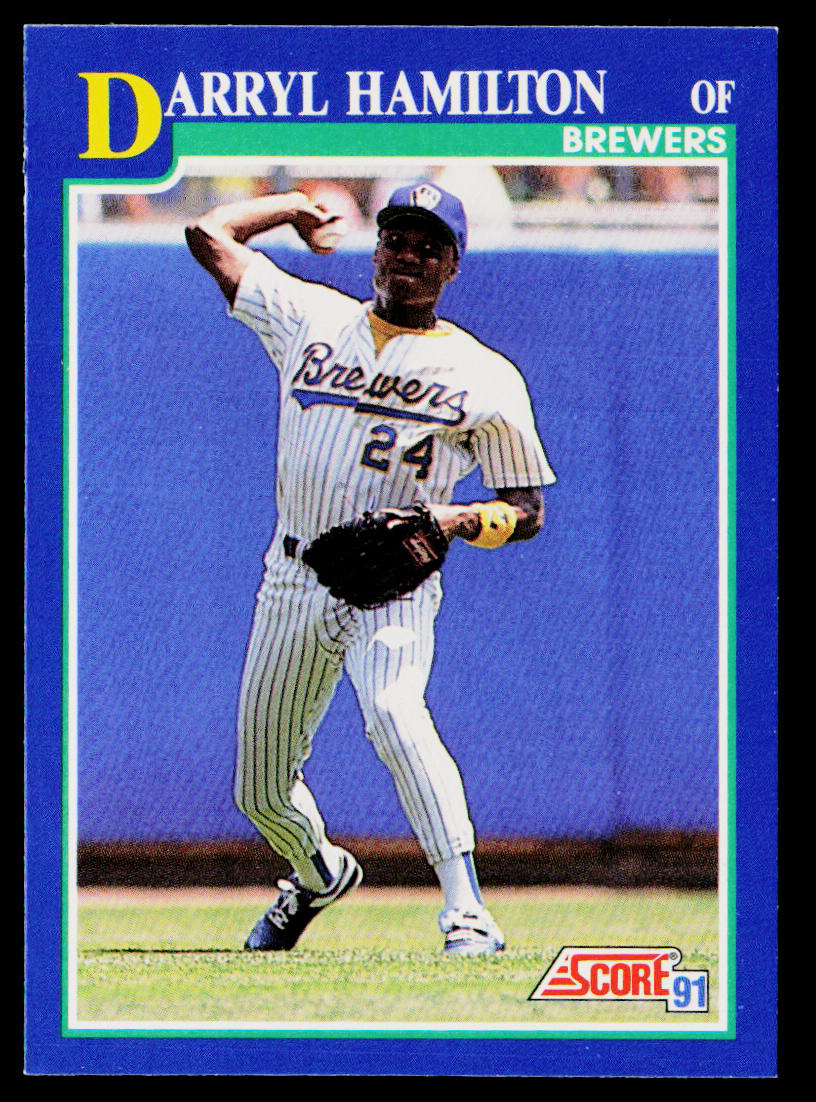 Darryl Hamilton 1991 Score Promos #107 Milwaukee Brewers
