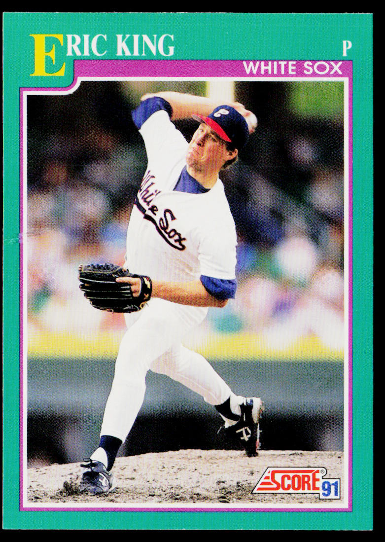Eric King 1991 Score #124 Chicago White Sox