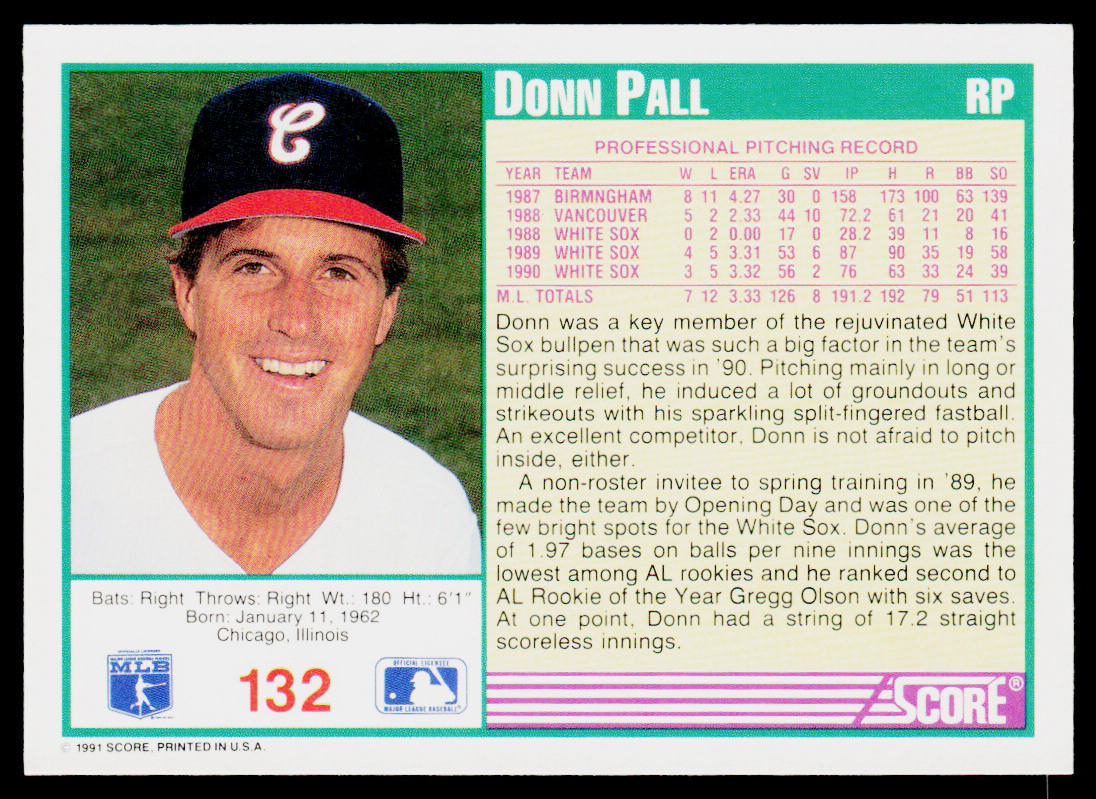 Donn Pall 1991 Score Promos #132 Chicago White Sox
