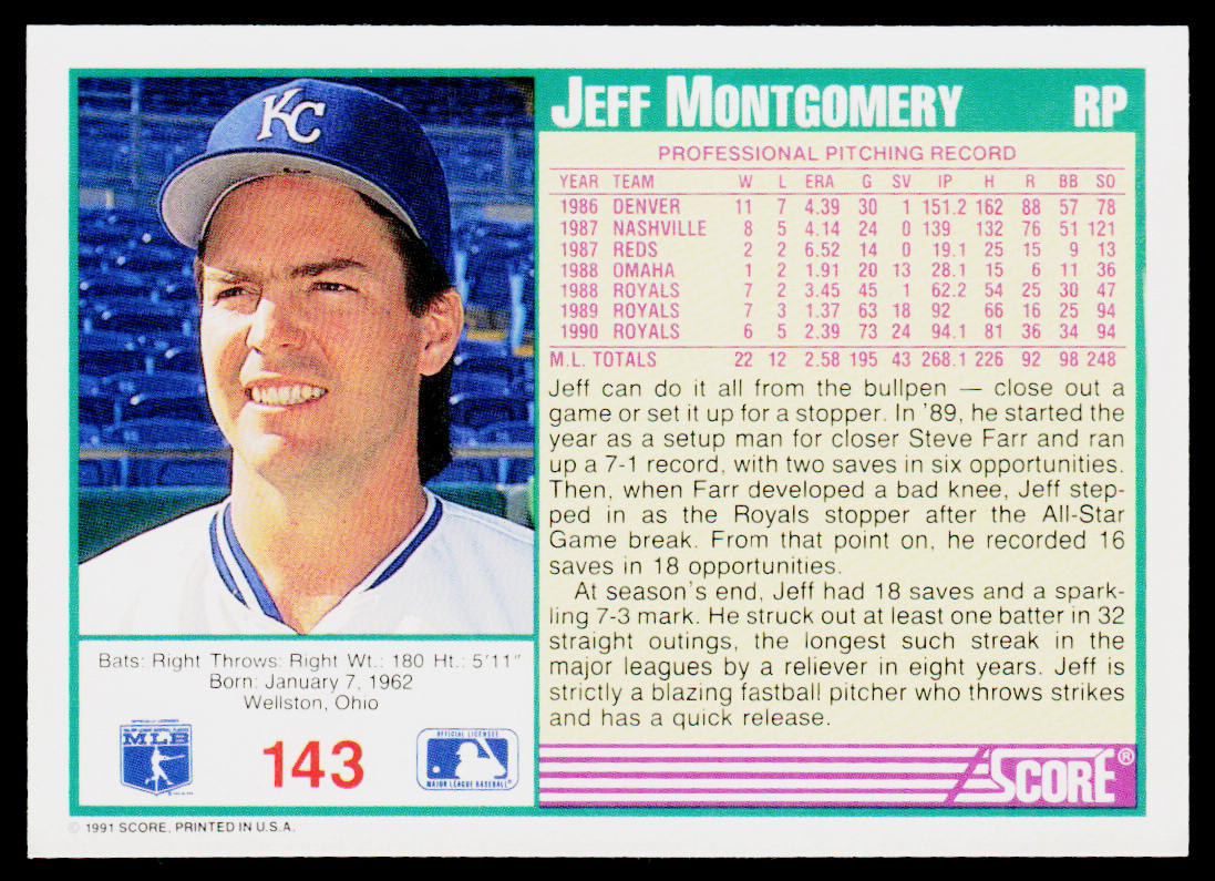 Jeff Montgomery 1991 Score #143 Kansas City Royals