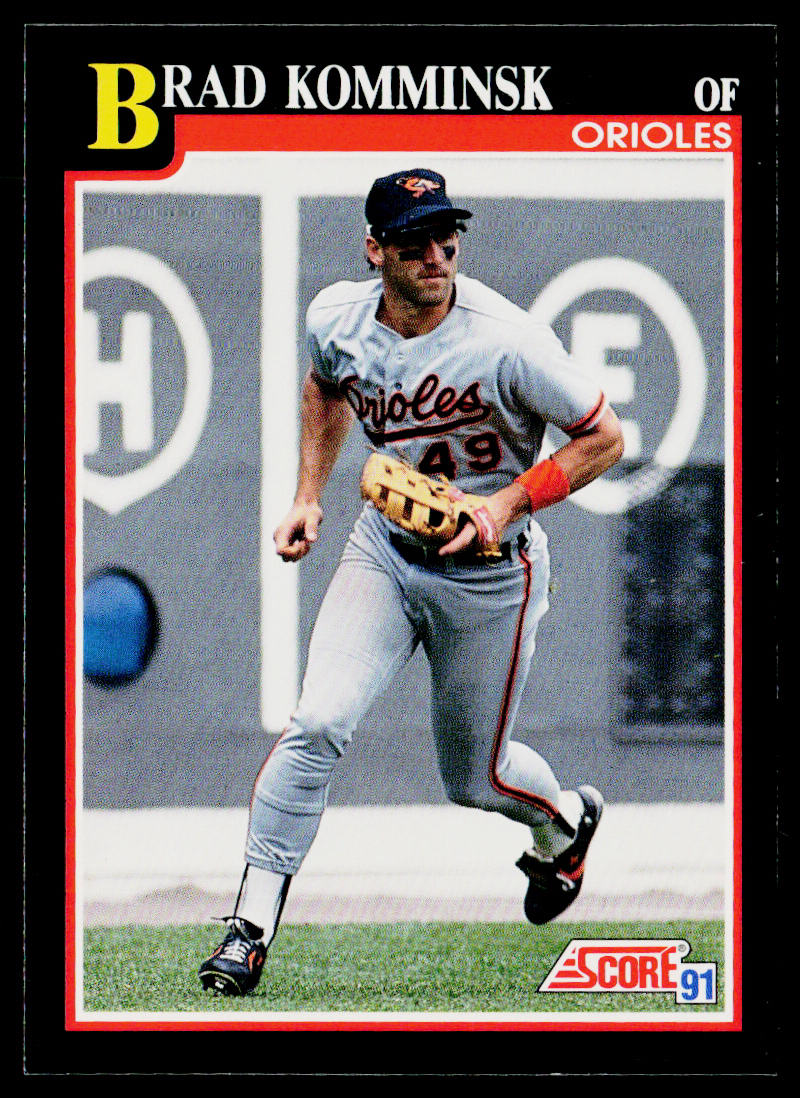 Brad Komminsk 1991 Score #259 Baltimore Orioles