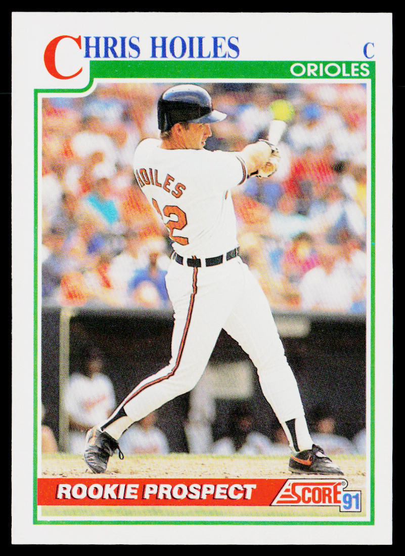 Chris Hoiles 1991 Score #334 Baltimore Orioles