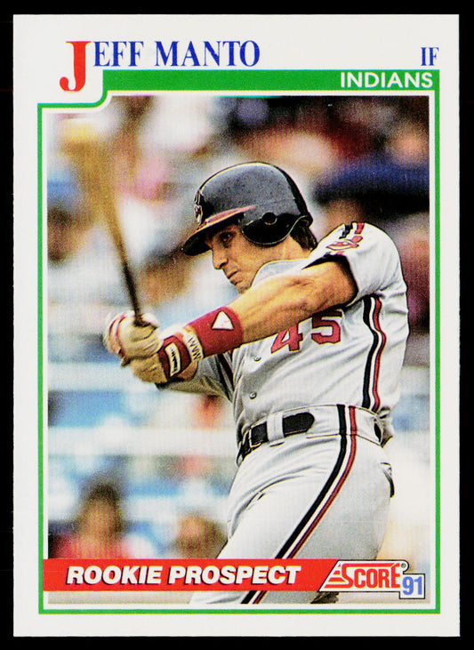 Jeff Manto 1991 Score #337 Cleveland Indians