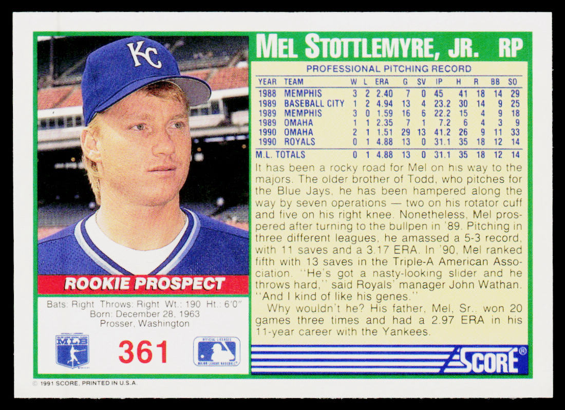 Mel Stottlemyre, Jr. 1991 Score #361 Kansas City Royals