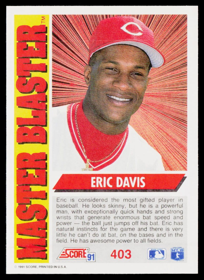 Eric Davis 1991 Score #403 Cincinnati Reds