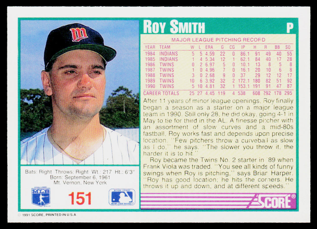 Roy Smith 1991 Score #151 Minnesota Twins