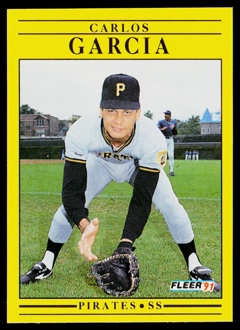 Carlos Garcia 1991 Fleer #37 RC Pittsburgh Pirates