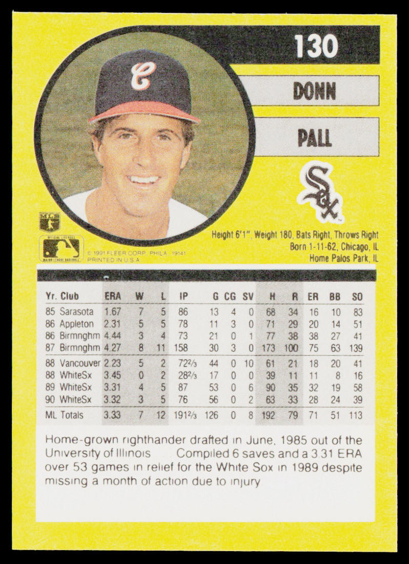 Donn Pall 1991 Fleer #130b Chicago White Sox