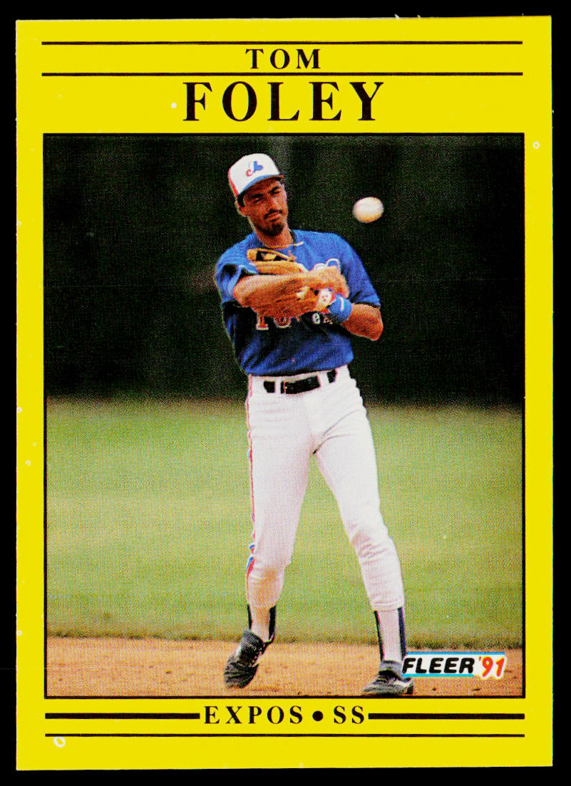 Tom Foley 1991 Fleer #230a Montreal Expos