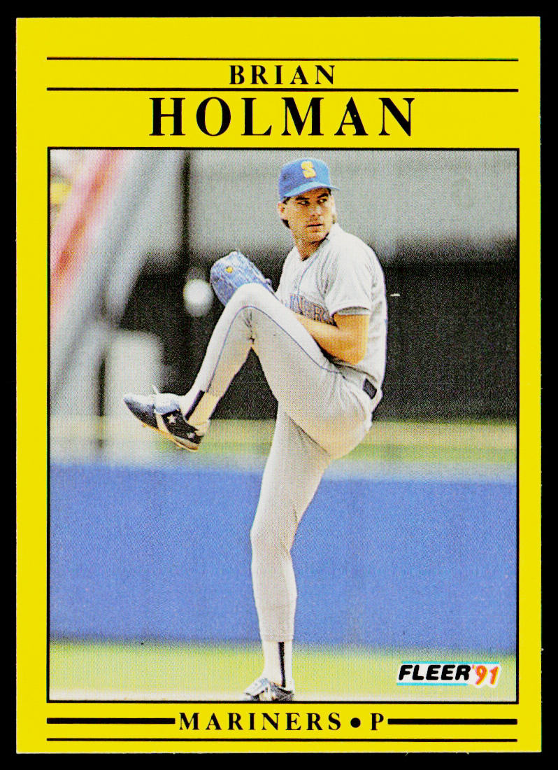 Brian Holman 1991 Fleer #453 Seattle Mariners