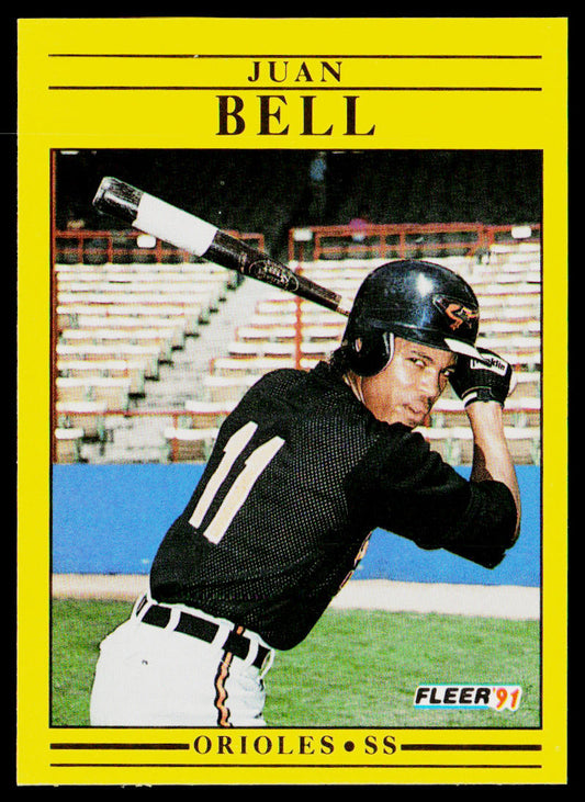 Juan Bell 1991 Fleer #468a Baltimore Orioles