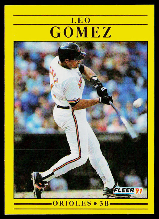Leo Gomez 1991 Fleer #472b Baltimore Orioles