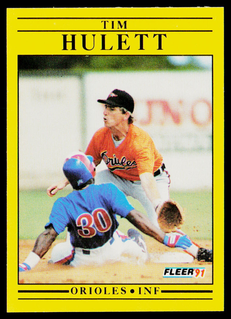 Tim Hulett 1991 Fleer #478 Baltimore Orioles